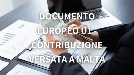 Documento Europeo U1 - contribuzione versata a Malta